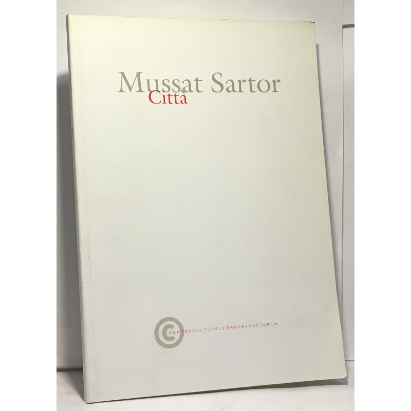 Mussat Sartor Città 1977-1997