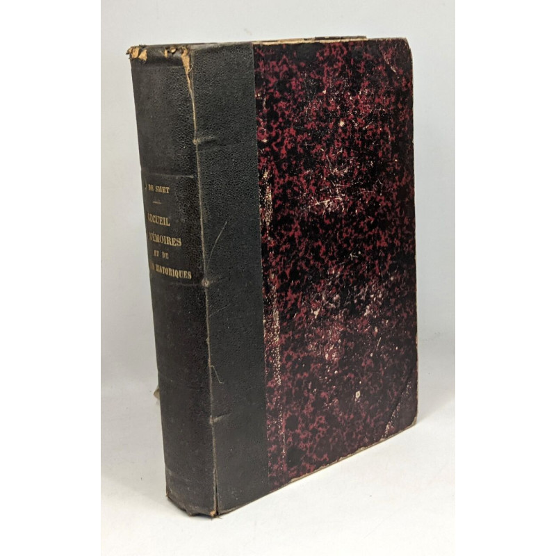Recueil de mémoires et de notices historiques - TOME I