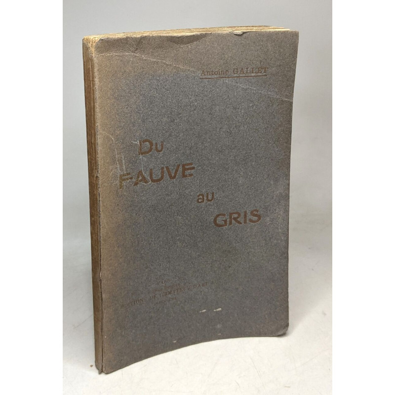 Du fauve au gris