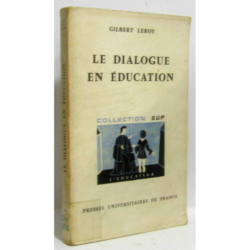 Le dialogue en éducation