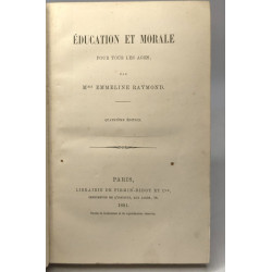 Éducation et morale pour tous les âges - 4e éd