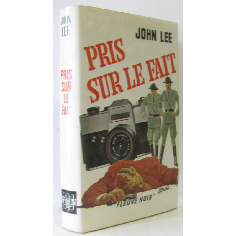Pris sur le fait
