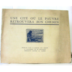Une cité où le pauvre retrouvera son chemin