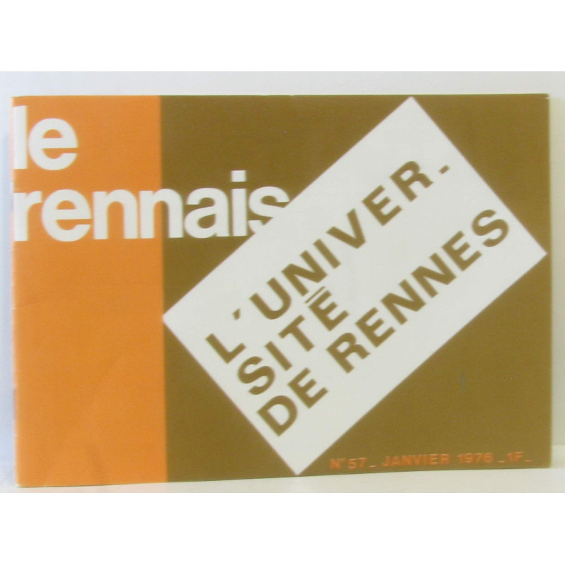 Le rennais - l'université de Rennes n°57 janvier 1976