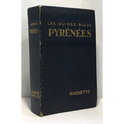 Pyrénées - les guides bleus