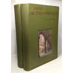 Milano ne' suoi monument - VOLUME I et II