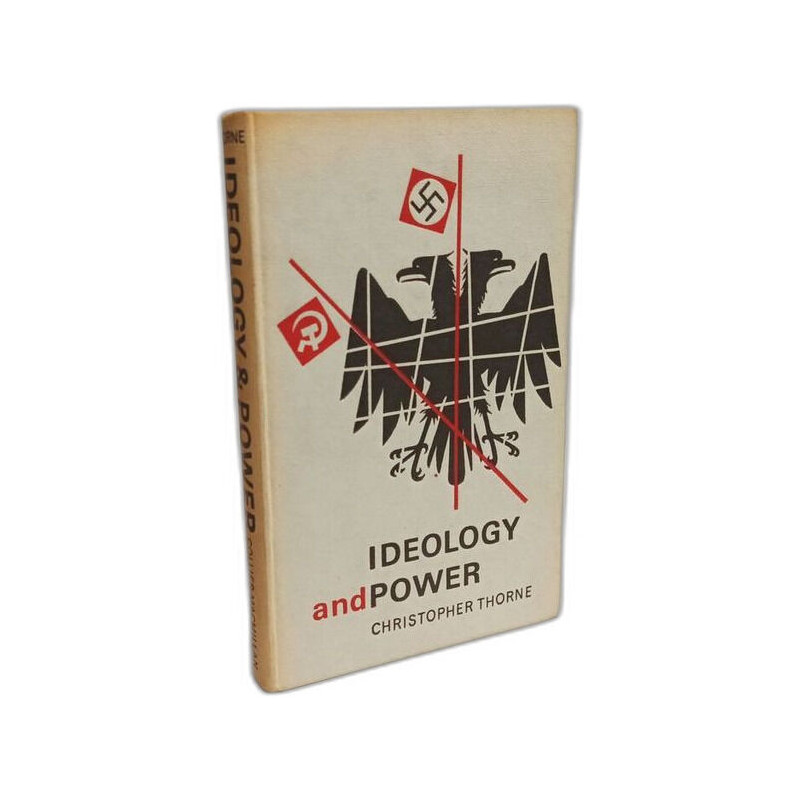 Ideology and Power: Studies in Major Ideas and Events of the...