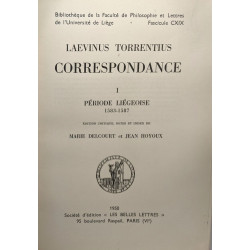 Leavinus Torrentius - Correspondance - I Période Liégeoise...