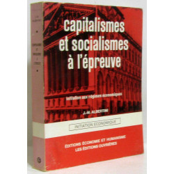 Capitalismes et socialismes à l'épreuve (initiation aux régimes...
