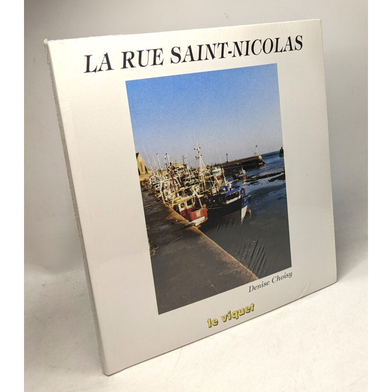 La rue Saint-Nicolas