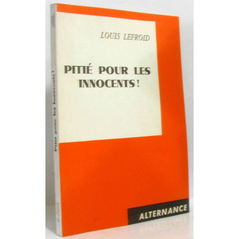 Pitié pour les innocents