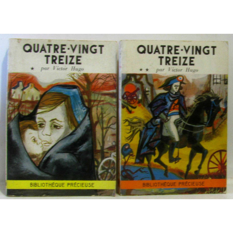 Quatre-vingt treize - bibliothèque précieuse - tome premier et second
