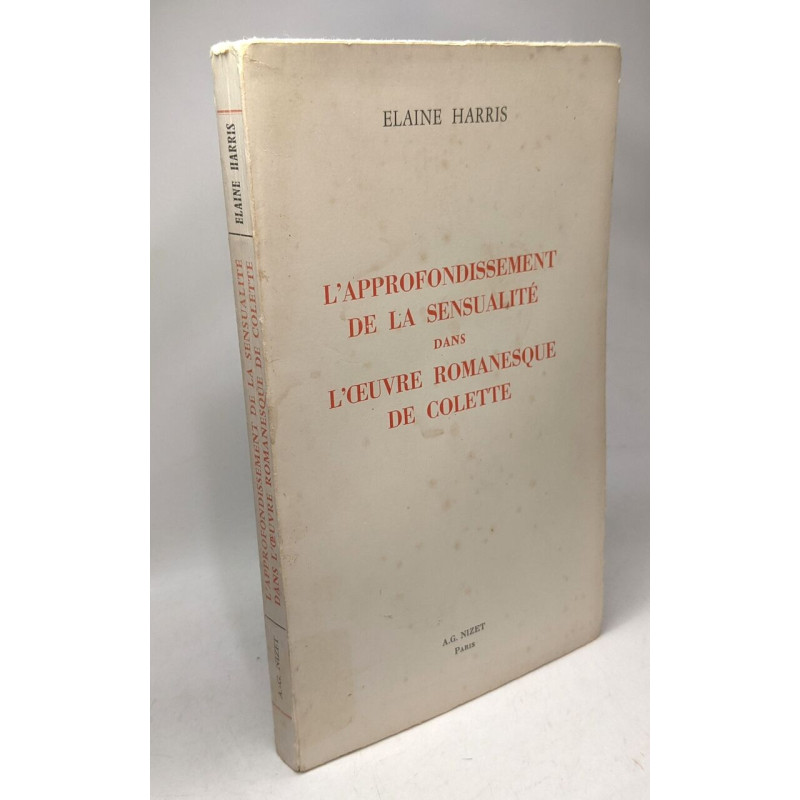 L'approfondissement de la sensualité dans l'oeuvre romanesque de...