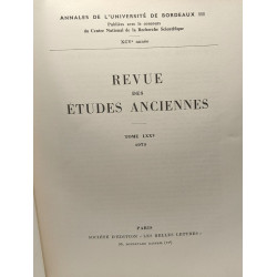Revue des études anciennes - TOME LXXV N°1-2 Janvier-Juin 1973 /...