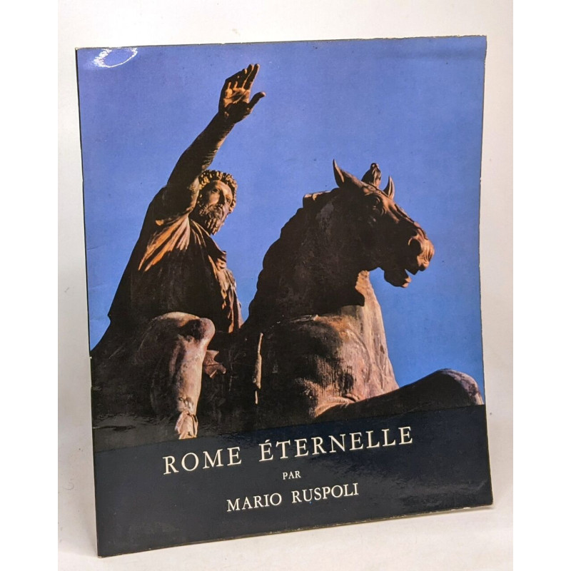 Rome éternelle - exploration du monde - une conférence illustrée...