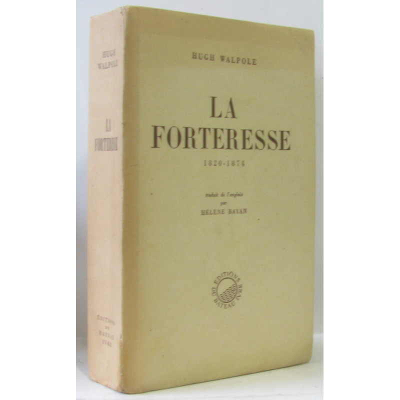 La forteresse 1820-1874 (traduit par Hélène Bayan)
