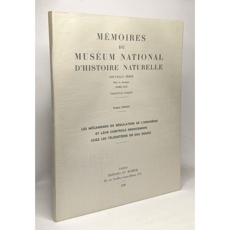 Les mécanismes de régulation de l'iodurémie et leur controle...