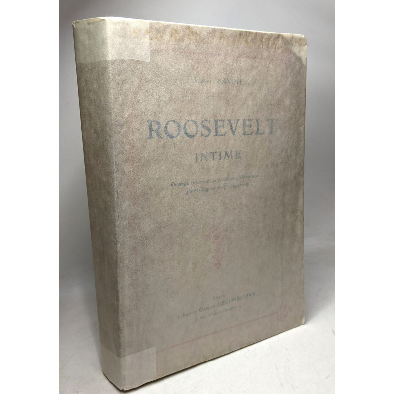 Roosevelt intime
