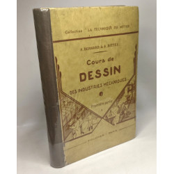 Cours de dessin des industries mécaniques - première partie :...