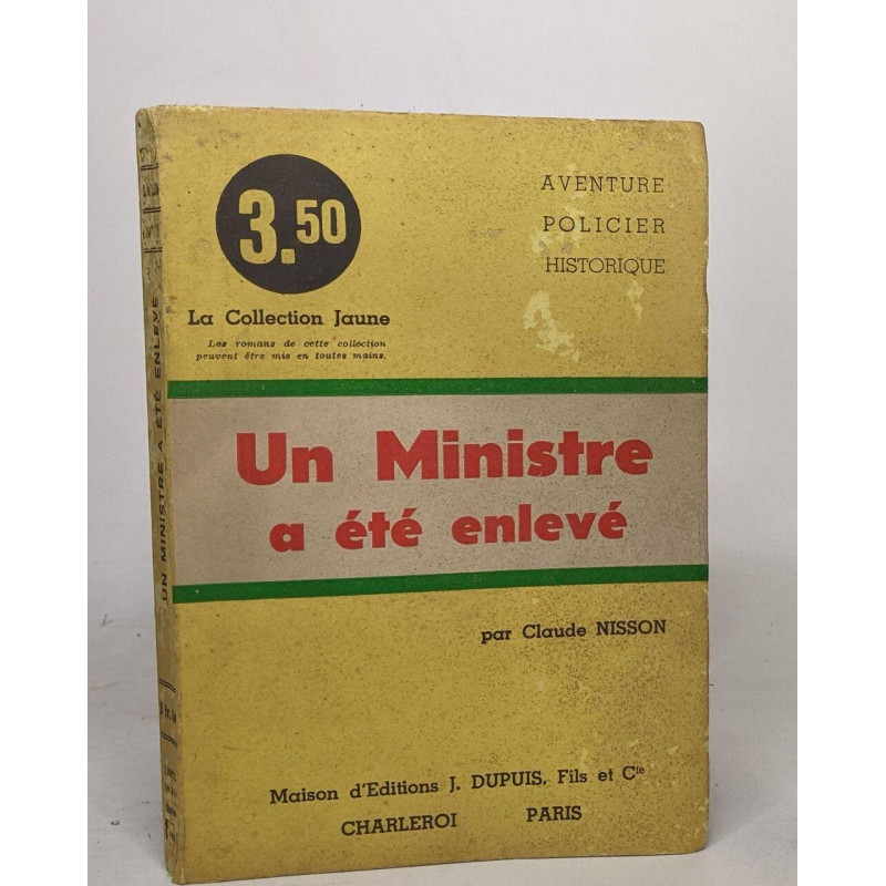 La collection jaune - Un ministre a été enlevé