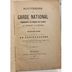 SOUVENIRS D'UN GARDE NATIONAL pendant le Siège de Paris et pendant...
