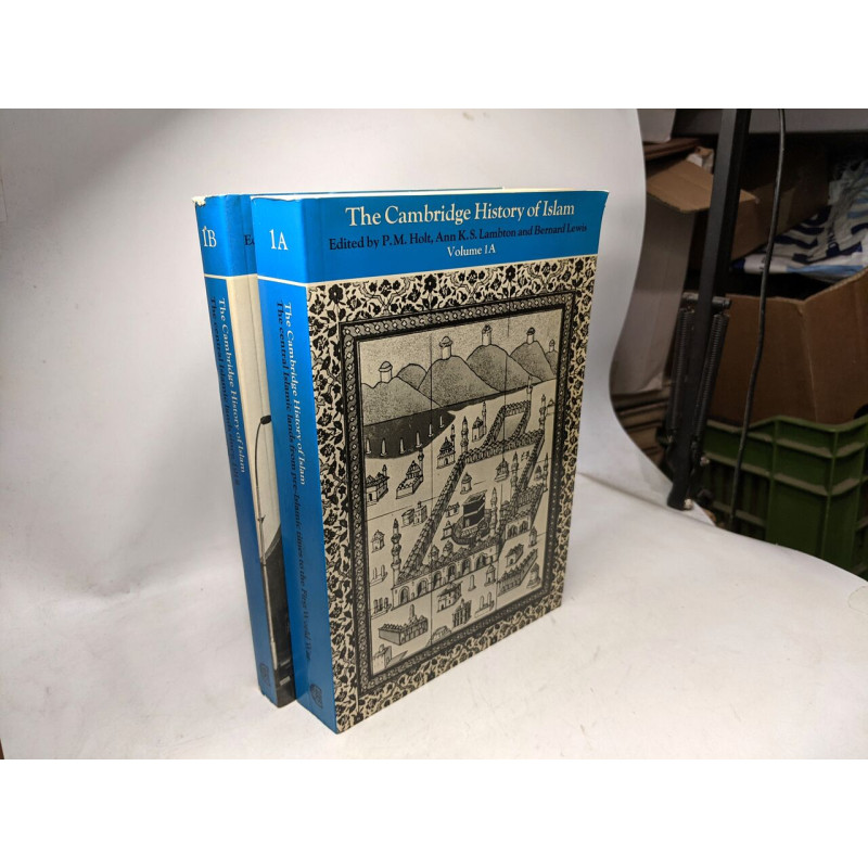 The Cambridge History of Islam - VOLUME 1A: the Central Islamic...
