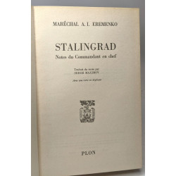 Stalingrad - notes du commendant en chef