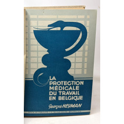 La protection médicale du travail en Belgique