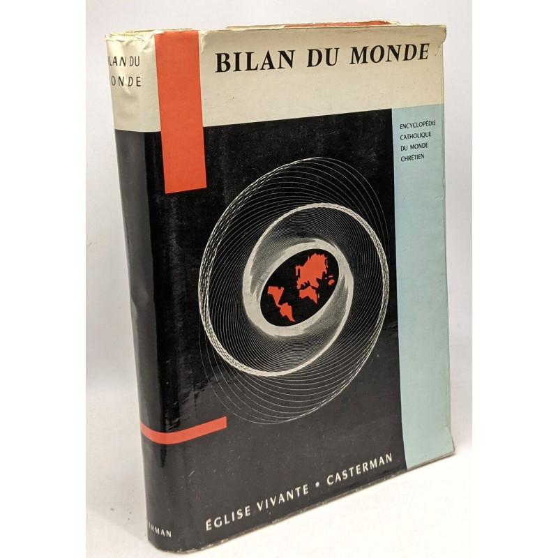 Bilan du monde 1958-1959 - TOME I - encyclopédie catholique du...