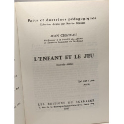 L'enfant et le jeu - nouvelle édition / Faits et doctrines...