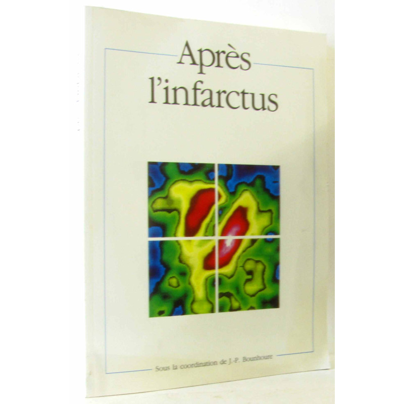 Après l'infarctus