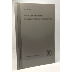 Spinoza en spinozisme in enkele "journaux de Hollande" ---...