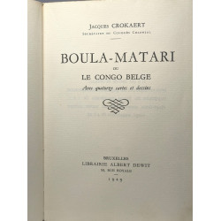 Boula-Matari ou le Congo Belge