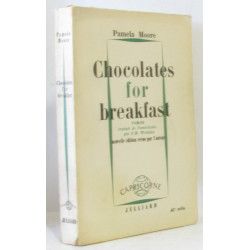 Chocolates for breakfast (texte français traduction de Watkins)