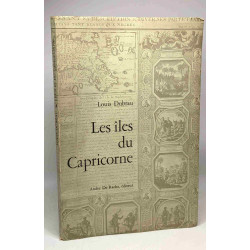 Les îles du Capricorne - Maurice La Réunion Madagascar