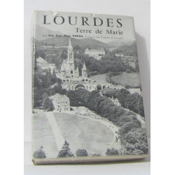 Lourdes terre de marie