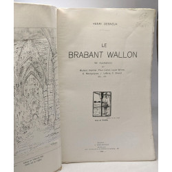Le Brabant Wallon - 92 illustrations par Viandier Collet Wilmet...