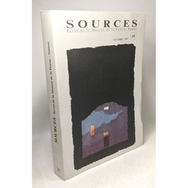 Sources n°19 - revue de la maison de la Poésie- Poésie et Oralité...