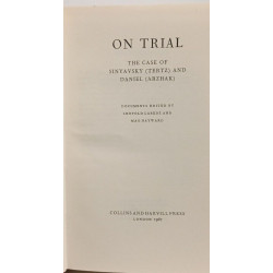 On Trial: The Case of Sinyavsky (Tertz) and Daniel (Arzhak)