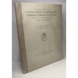 Catalogue des caractères d'impression hiéroglyphiques égyptiens...