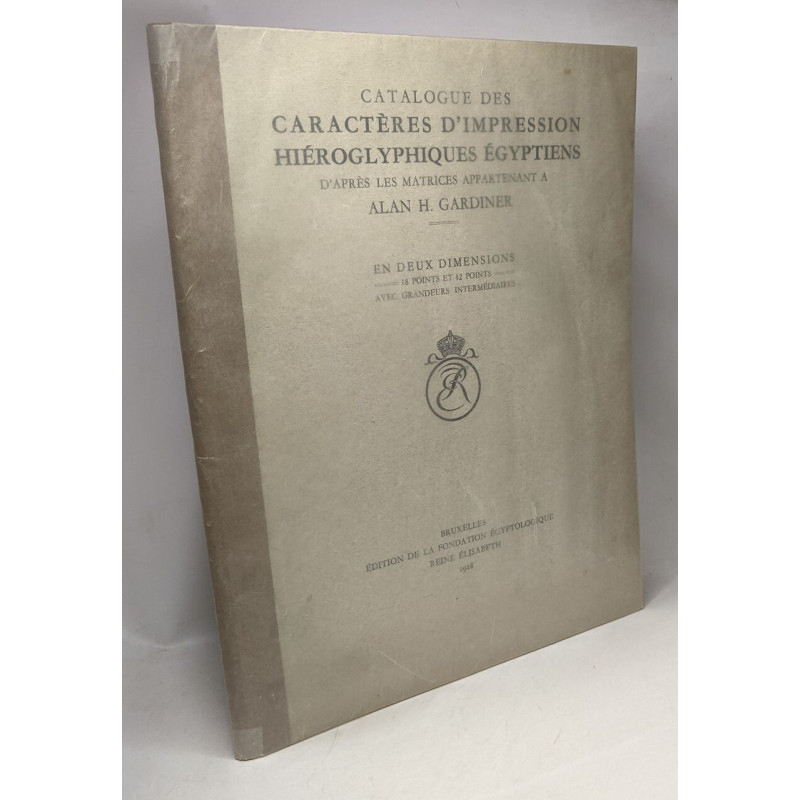 Catalogue des caractères d'impression hiéroglyphiques égyptiens...