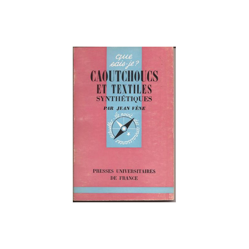 Caoutchoucs et textiles synthétiques