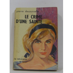 Le crime d'une sainte