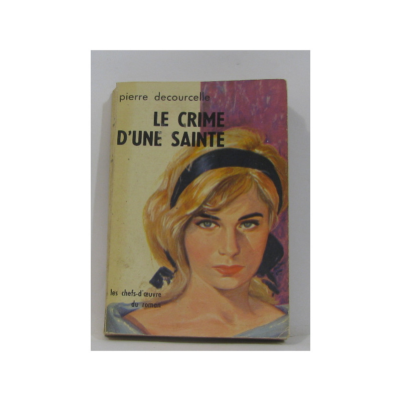 Le crime d'une sainte