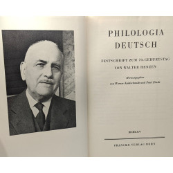 Philologia deutsch - festschrift zum 70. geburtstag von Walter Henzen