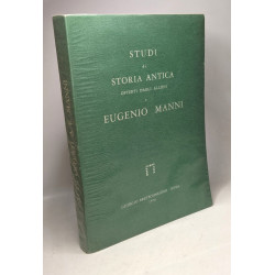Studi di storia antica offerti dagli allievi a Eugenio Manni