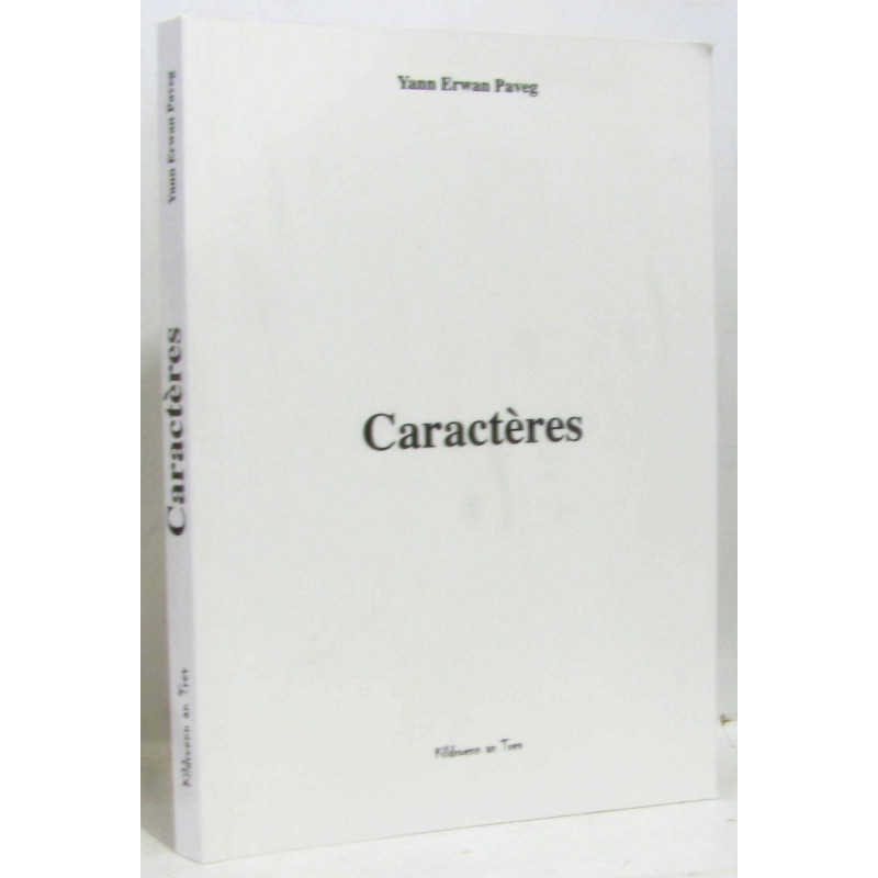 Caractères (avec hommage de l'auteur)