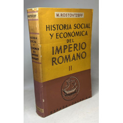 Historia social y economica del imperio romano - TOME I et II