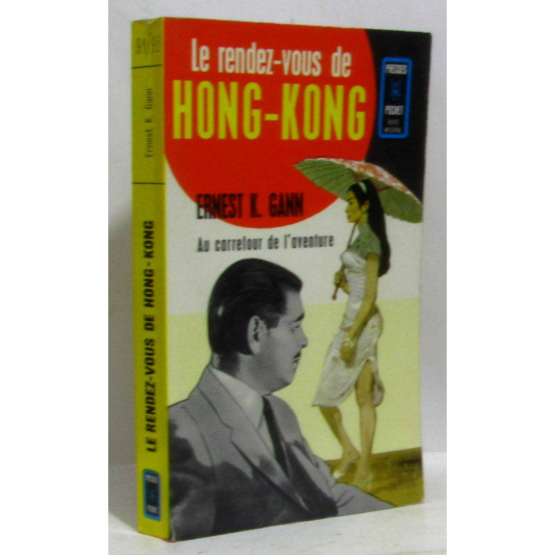 Le rendez vous de Hong Kong