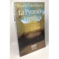 Le pharaon des sables + La pyramide interdite - 2 livres